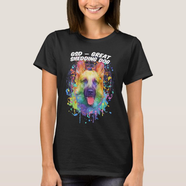 Camiseta GSD Great Shedding Dog German Shepherd Animal Pun  (Frente)