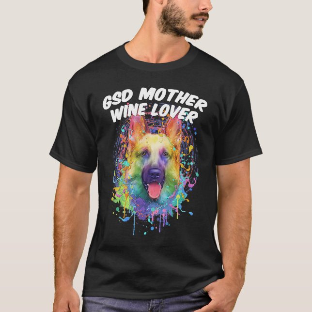 Camiseta GSD Mother Wine  German Shepherd Animal  Shepard (Frente)