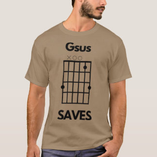 Camiseta Gsus Saves Jesus Saves Chord Pun friends friends