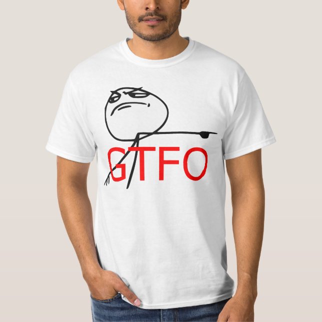 Camiseta GTFO saem da cara Meme cómico da raiva da cara (Frente)