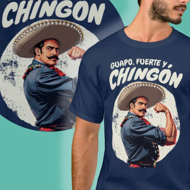Camiseta Guapo, Fuerte, y Chingón Mexicano, espanhol (Guapo, Fuerte, y Chingón Mexicano Spanish Retro T-Shirt.)