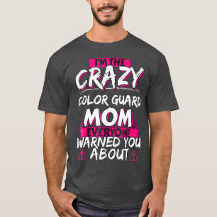 Camiseta Guarda de cor louca Mãe Engraçado Presente no Ho
