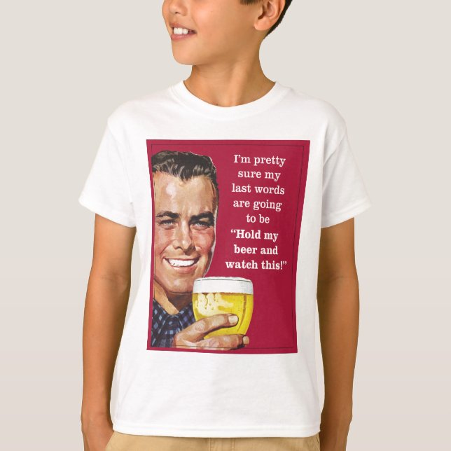 Camiseta guardare minha cerveja e olhe isto! (Frente)