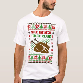 Camiseta Guarde O Pescoço Para Mim, Clark Ugly Sweater
