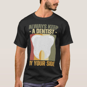 Camiseta Guarde sempre um CIRURGIÃO DENTISTA