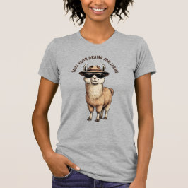 CAMISETA GUARDE SEU DRAMA PARA LLAMA