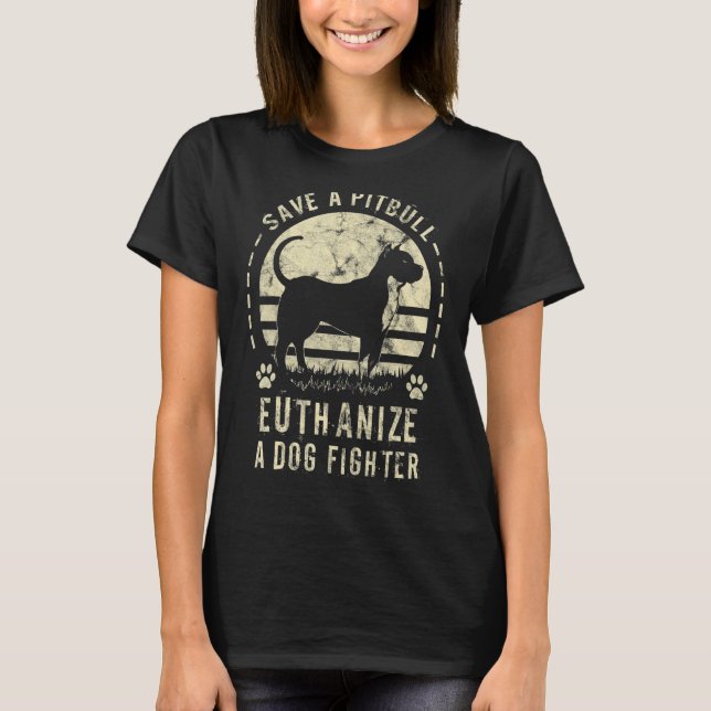 Camiseta Guarde um Pitbull Eutanize Um Pitbull De Combatent (Frente)