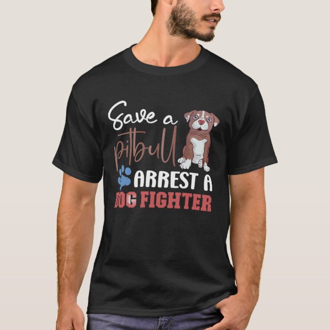 Camiseta Guarde Uma Prisão De Cachorro Um Pitbull (Frente)