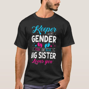 Camiseta Guardião Do Gênero A Irmã Grande Te Ama Querida An