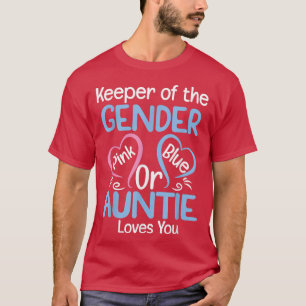 Camiseta Guardião Do GêneroReveal pinkorblue Auntie Loves