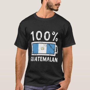 Camiseta Guatemala Flag 100 Guatemala Battery Power Tee