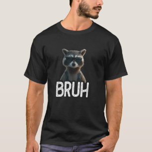 Camiseta Guaxinim Bruh Amante de Guaxinim Engraçado Amante