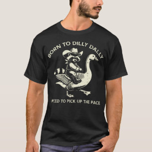 Camiseta Guaxinim Em Ganso Nascido Para Ficar À Toa Engraça