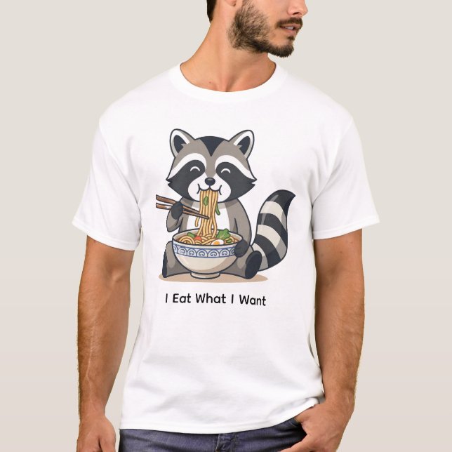Camiseta Guaxinim Engraçado Comendo Ramen "Eu Como O Que Eu (Frente)