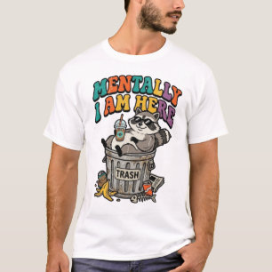 Camiseta Guaxinim Engraçado Mentalmente Estou Aqui Retro Li