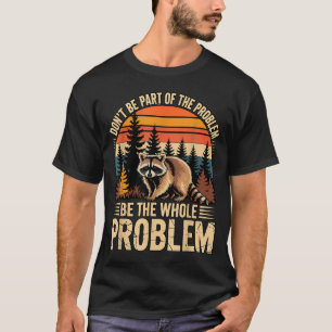 Camiseta Guaxinim vida selvagem ao ar livre não faça parte