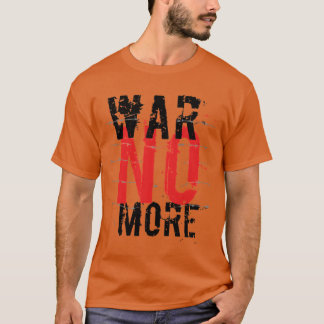 Camiseta Guerra Não Mais Você Quer Uma Vintagem