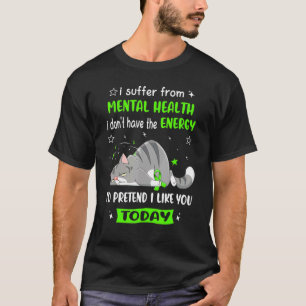 Camiseta Guerreiro De Saúde Mental Que Sofro De Saúde Menta