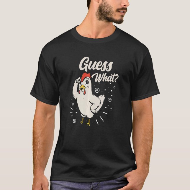 Camiseta Guess What (Frente)