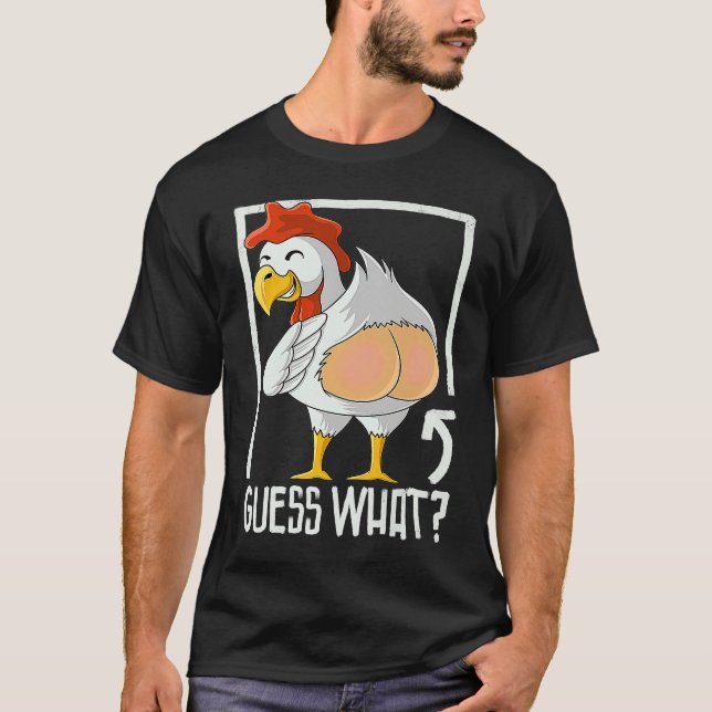 Camiseta guess what chicken butt farmer chicken (Frente)