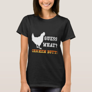 Camiseta Guess What Chicken Butt White  