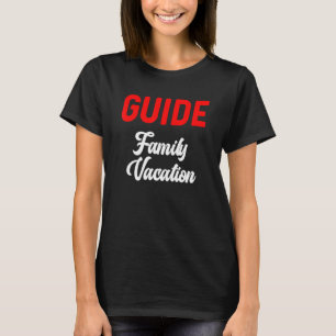 Camiseta Guia de Férias da Família Correspondendo à Trip. 1