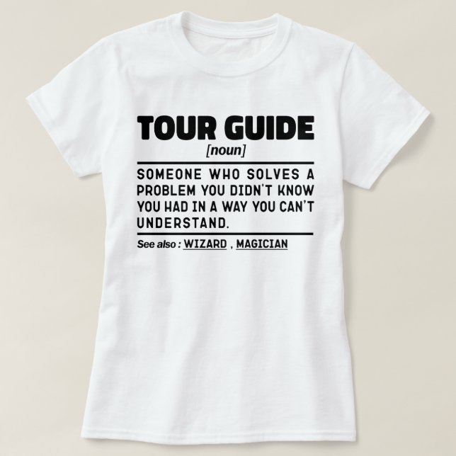Camiseta Guia de Tour Noun Definition Safari Tour Assistant (Frente do Design)