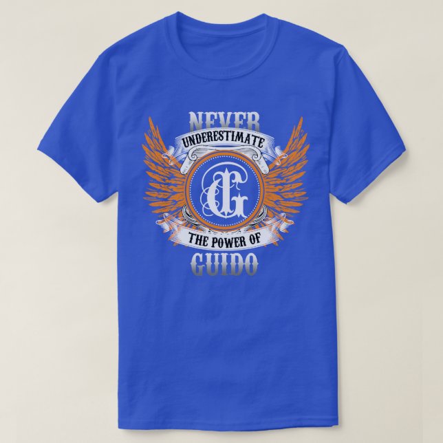Camiseta Guido Name Shirt Nunca Subestima O Poder De (Frente do Design)