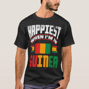 Camiseta Guiné-Guiné é a bandeira mais feliz quando eu esto