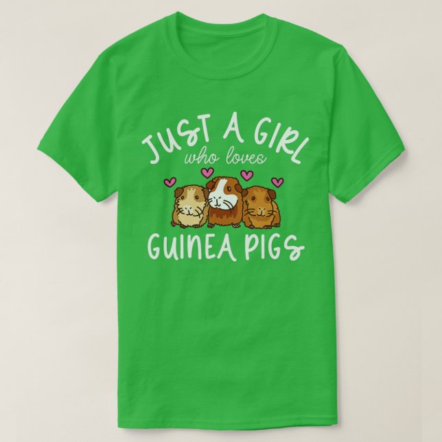 Camiseta Guiné Pig, Apenas Uma Menina Que Ama Suínos Guiné (Frente do Design)