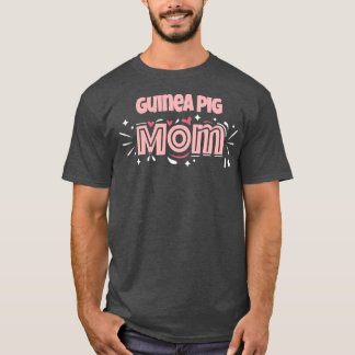 Camiseta Guiné Pig Mamãe Engraçado Guiné Pig