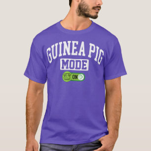 Camiseta Guiné Pig Mode On - Engraçado Pet Guiné Pig Lover2