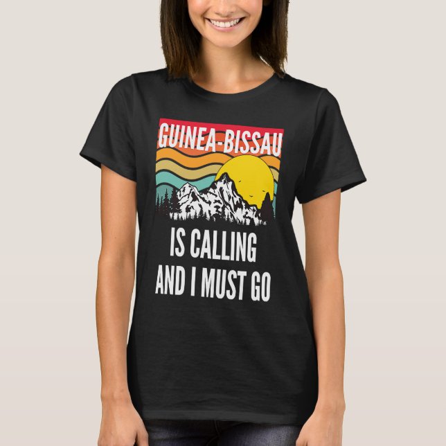 Camiseta Guinea bissau Is Calling And I Must Go, Wavy Sunse (Frente)