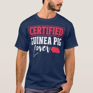 Camiseta Guinea Pig Certified Guinea Pig Lover Cavy Rodent 