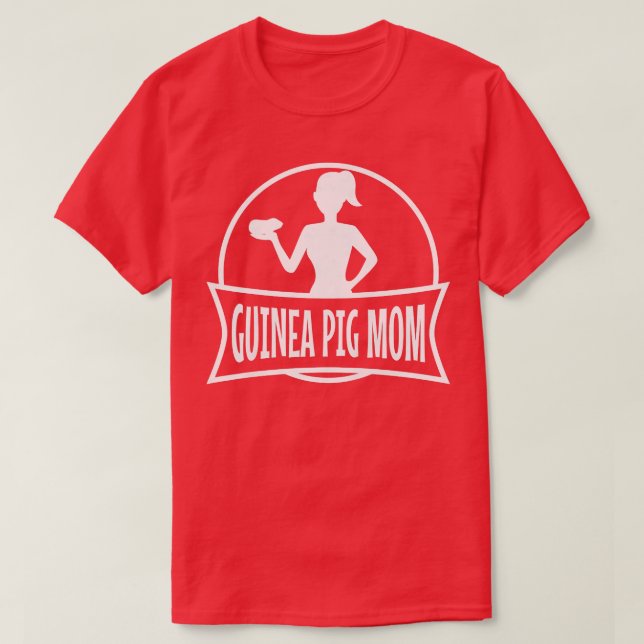 Camiseta Guinea Pig Mom458 (Frente do Design)