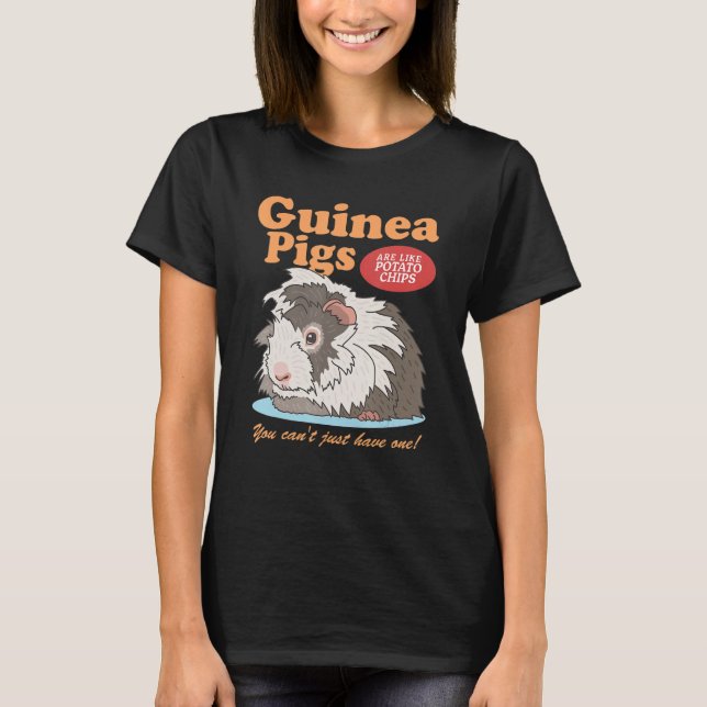 Camiseta Guinea Pigs Are Like Owner Guinea Pig 1 (Frente)