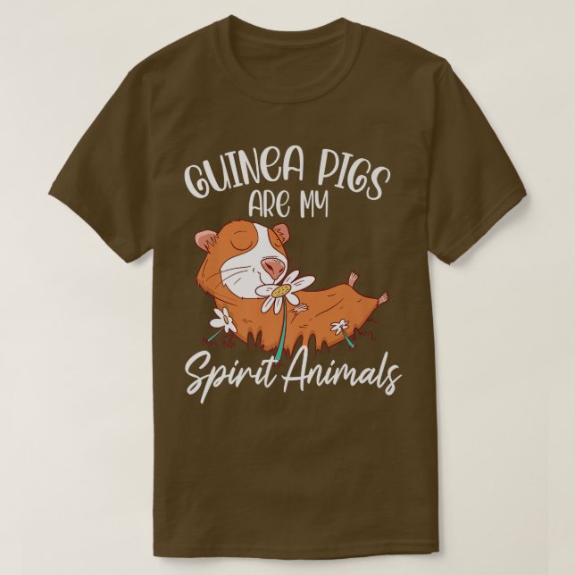 Camiseta Guinea Pigs Are My Spirit Animals Animal Pet Guine (Frente do Design)