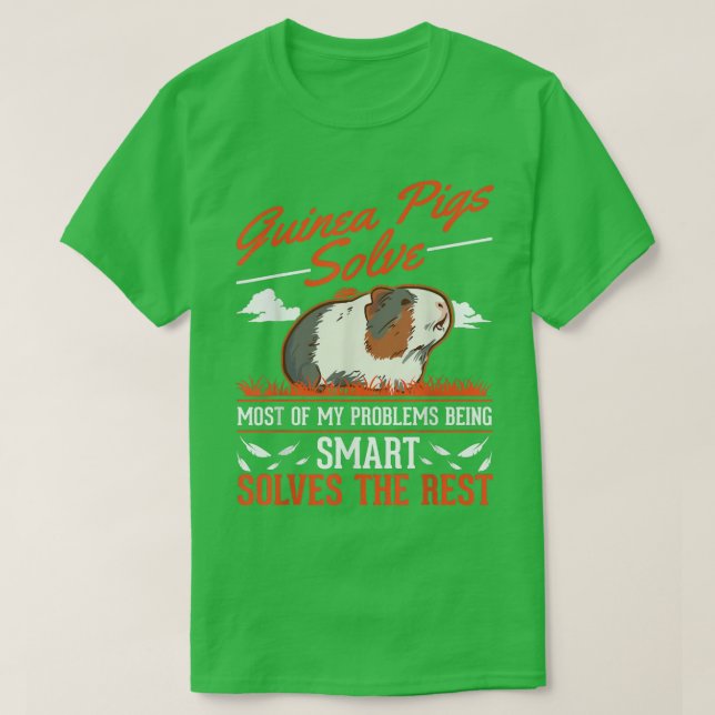 Camiseta Guinea Pigs solve most of my problems Guinea Pig  (Frente do Design)