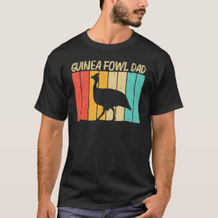 Camiseta Guineense Fowd For Pai Padre Guiné Hen Poultry