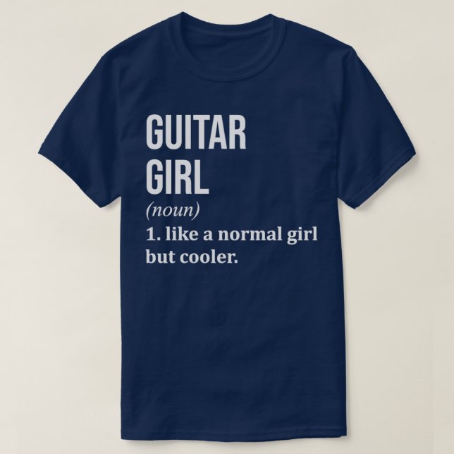 Camiseta Guitar Girl Funny Saying for Women (Frente do Design)