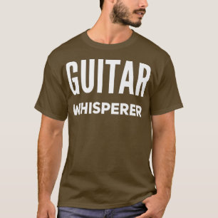 Camiseta Guitar Whisperer Engraçado guitarrista Premium