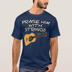 Camiseta Guitarra culto, Elogia-O Com Cordas, Church Gu
