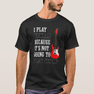 Camiseta Guitarra Não Vai Tocar Sozinha Guitarra Elétrica