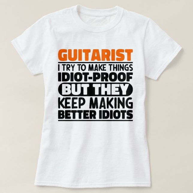 Camiseta Guitarrista Tento Fazer Coisas Engraçadas (Frente do Design)