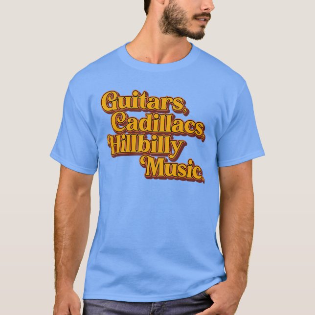 Camiseta Guitars Cadillacs Hillbilly Music Apparel girl gir (Frente)