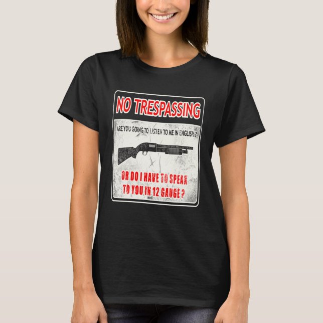 Camiseta Gun Control No Trespassing 2nd Amendment Freedom (Frente)