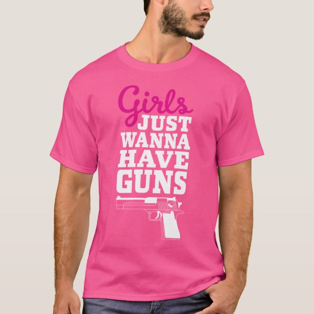 Camiseta Gun Engraçado Dizendo Que Garotas Só Querem Ter Ar (Frente)