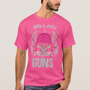 Camiseta Gun Lover Girls Gunslinger Mulheres Só Querem Ter 