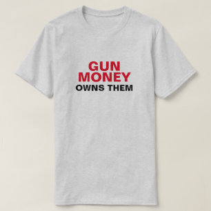 Camiseta Gun Money Os Possui