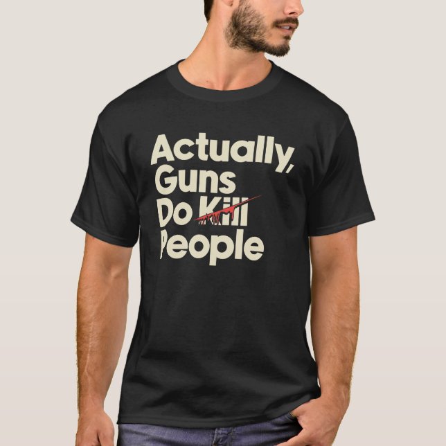 Camiseta Guns Kill People (Frente)